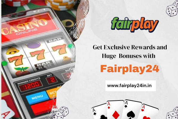 Fairplay24 Bonuses