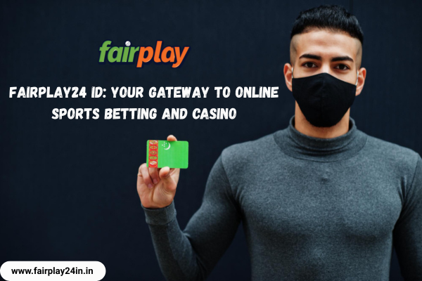 Fairplay24 ID