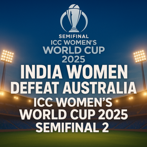 ICC Women's word cup 2025 second semifinal highlight